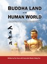 Buddha Land in the Human World