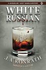 White Russian (Jacqueline "Jack" Daniels Mysteries)