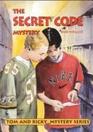 The Secret Code Mystery