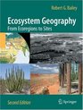Ecosystem Geography From Ecoregions to Sites