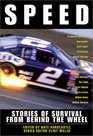 Speed Stories of Survival from Behind the Wheel