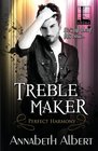 Treble Maker (Perfect Harmony, Bk 1)