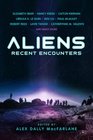 Aliens Recent Encounters