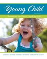 The Young Child Development from Prebirth Through Age Eight