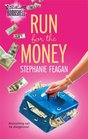 Run for the Money (Pink Pearl, Bk 3) (Silhouette Bombshell, No 87)