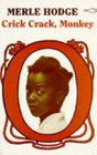 Crick Crack, Monkey (Caribbean Writers Series)