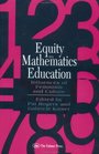Equity in Mathematics Education Influences of Feminism and Culture