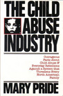 The Child Abuse Industry