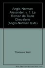 The AngloNorman Alexander  Le Roman de Toute Chevalerie