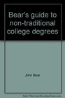 Bear's guide to nontraditional college degrees