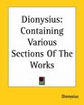 Dionysius Containing Various Sections Of The Works