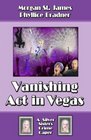 Vanishing Act in Vegas