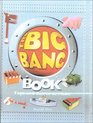 The Big Bang Book Toys and Games To Make