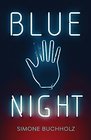 Blue Night (Chastity Riley)