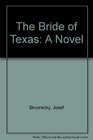 The Bride of Texas