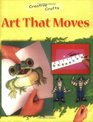 Art That Moves