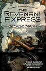 The Revenant Express A Newbury  Hobbes Investigation