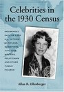 Celebrities In The 1930 Census Household Data of 2265 US Actors Musicians Scientists Athletes Writers Politicians and Other Public Figures