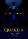 Quareia the Adept Book Eleven