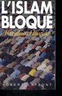 L'islam bloque