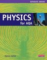 Physics for AQA Separate Award