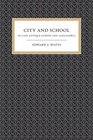 City and School in Late Antique Athens and Alexandria