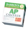 Barron's AP Calculus Flash Cards Covers Calculus AB and BC topics