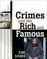 Crimes and the Rich and Famous