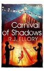 A Carnival of Shadows