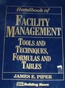 Handbook of Facility Management Tools and Techniques Formulas and Tables