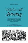 Catholic All January Traditional Catholic Prayers Bible Passages songs and devotions for the month of the Holy Name