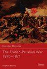 The FrancoPrussian War 18701871