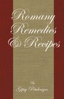 Romany Remedies And Recipes