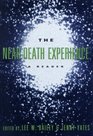 The Near Death Experience A Reader