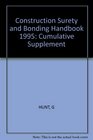 Construction Surety and Bonding Handbook 1995 Cumulative Supplement