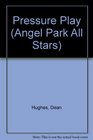 Pressure Play Angel Park AllStars 6