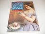 Ladies of the Manor Wives and Daughters in CountryHouse Society 18301918