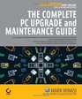 The Complete PC Upgrade and Maintenance Guide 16th Edition