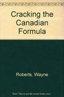 Cracking the Canadian Formula The Making of the Energy  Chemical Workers Union
