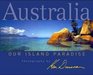 Australia Our Island Paradise