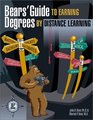Bears' Guide to Earning Degrees by Distance Learning