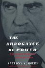 The Arrogance of Power