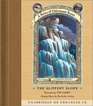 The Slippery Slope (A Series of Unfortunate Events, Bk 10) (Audio CD) (Unabridged)