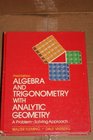 Algebra and Trigonometry With Analytic Geometry A ProblemSolving Approach