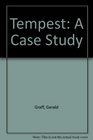 Tempest A Case Study
