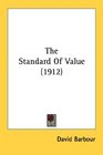 The Standard Of Value