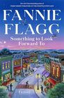 Something to Look Forward To Fictions