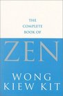 The Complete Book of Zen (Tuttle Martial Arts)