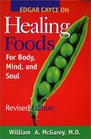 Edgar Cayce on Healing Foods for Body Mind and Spirit