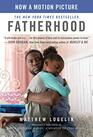 Fatherhood media tiein  A Memoir of Loss  Love